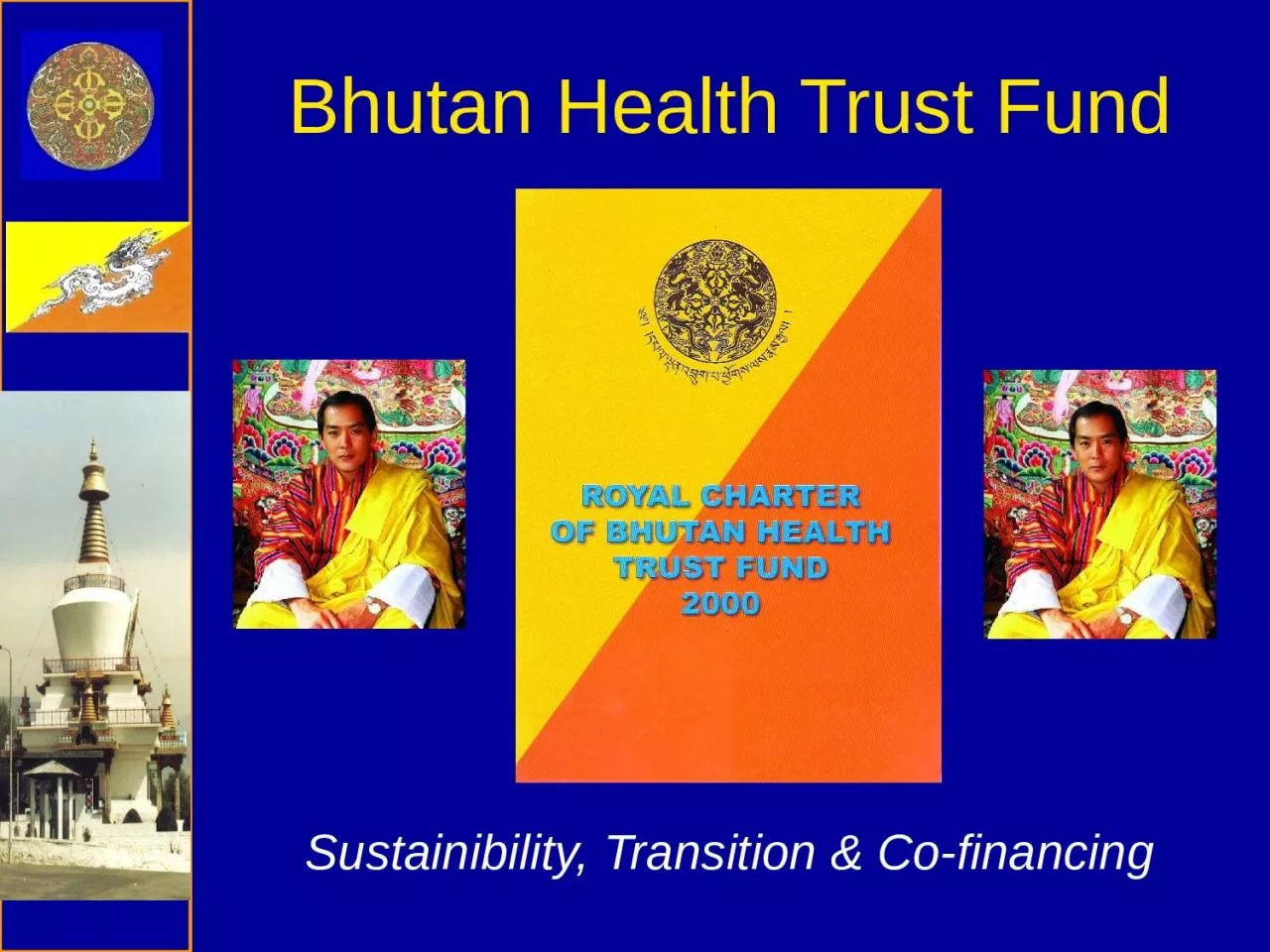 PPT-Bhutan Health Trust Fund