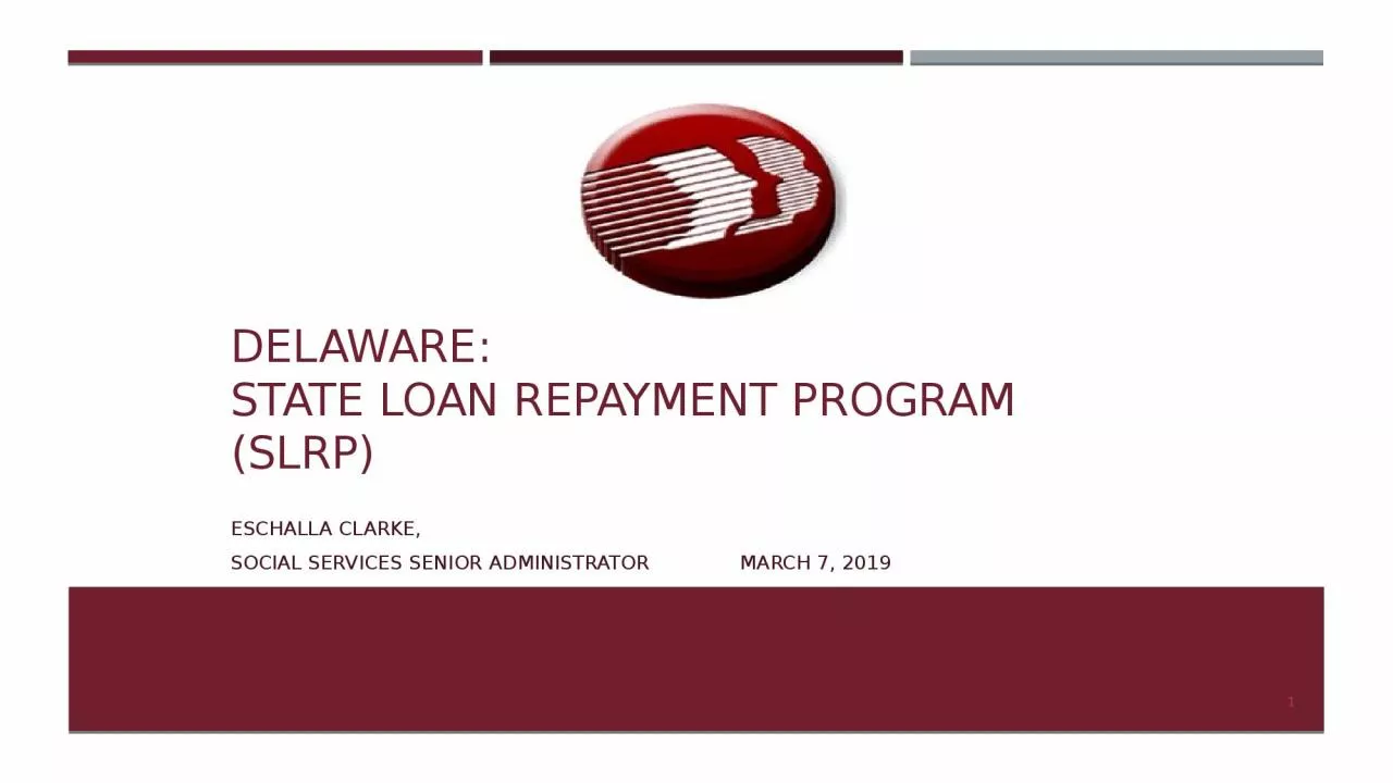 PPT-DELAWARE: State loan repayment program (SLRP)