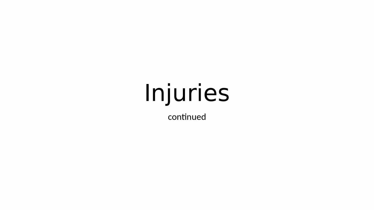 PPT-Injuries continued Model for injuries