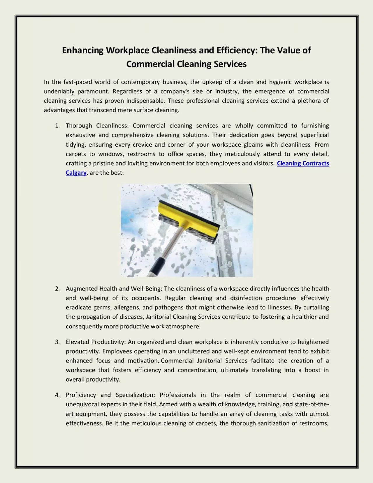 Enhancing Workplace Cleanliness and Efficiency: The Value of Commercial Cleaning Services