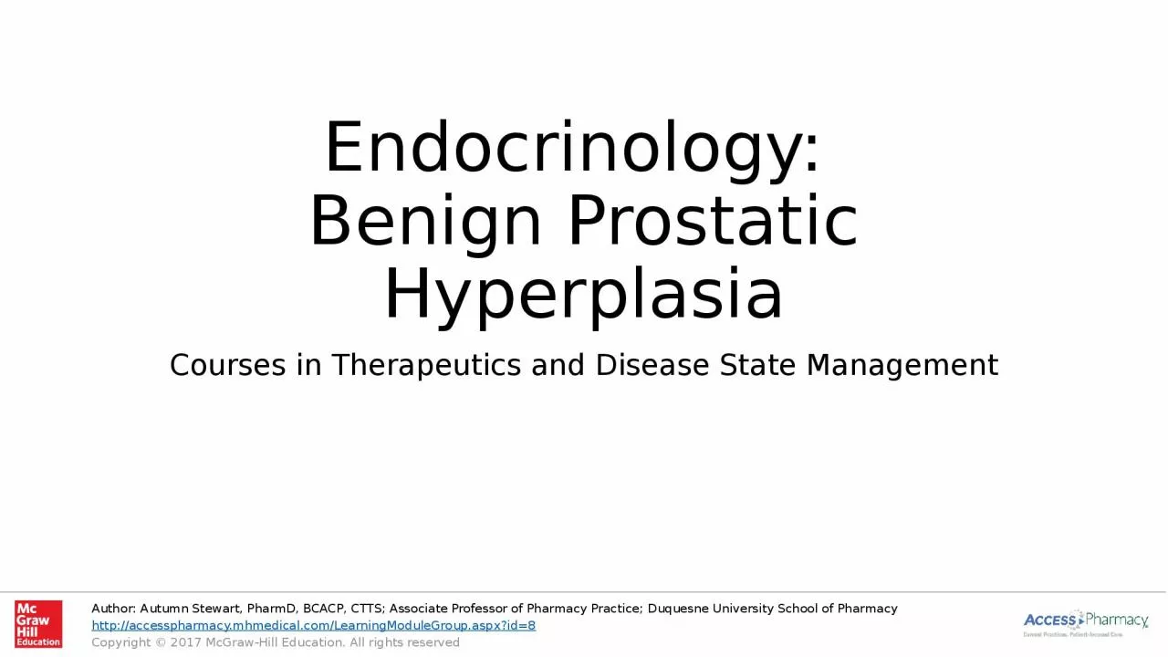 Endocrinology:  Benign Prostatic Hyperplasia