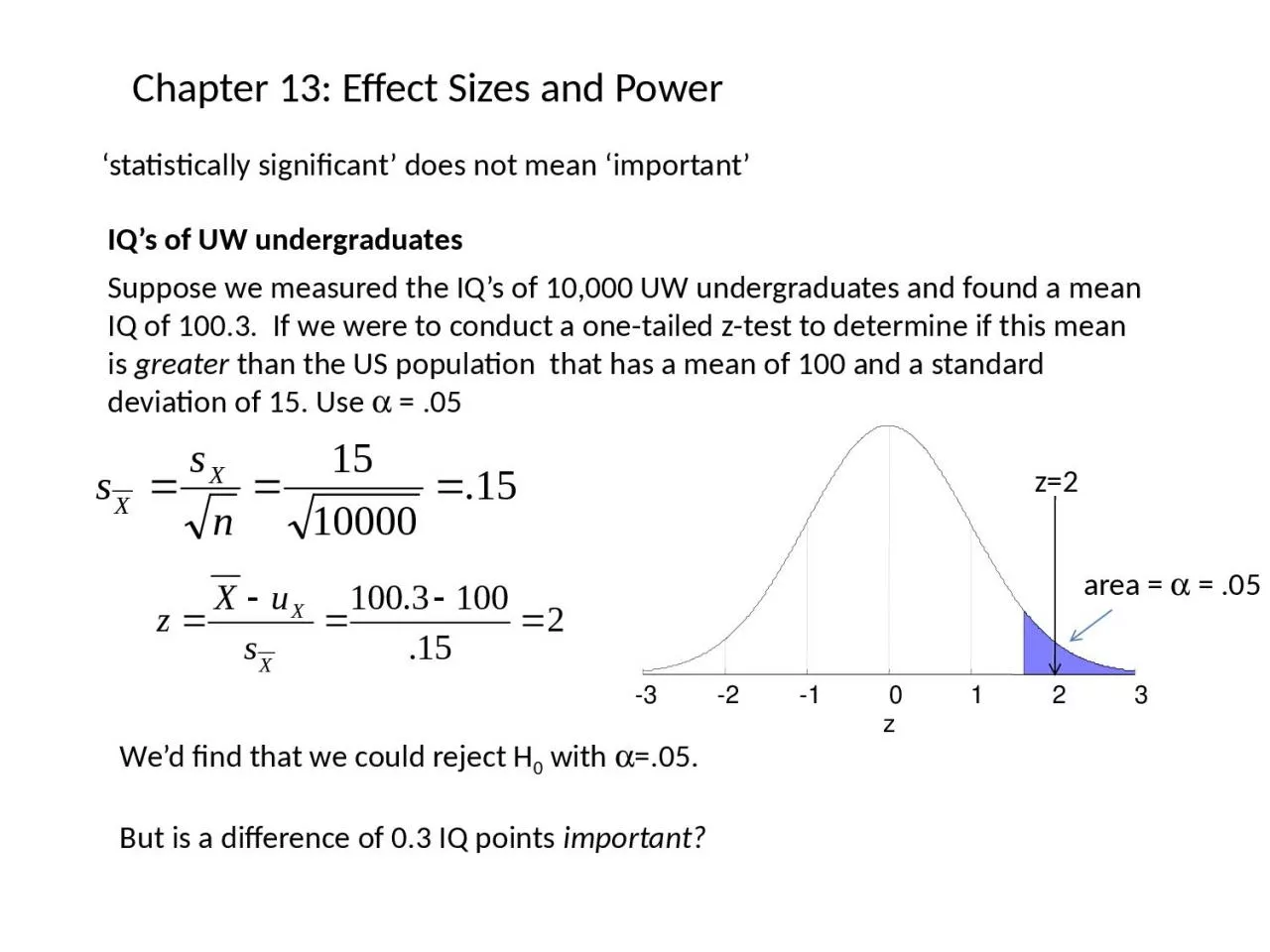 Chapter 13:  Effect Sizes and Power