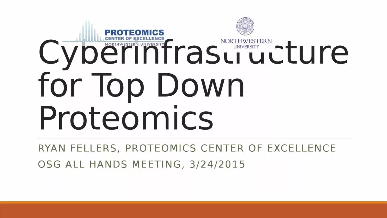 PPT-Cyberinfrastructure for Top Down Proteomics