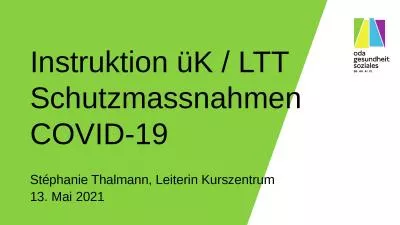 Instruktion üK / LTT Schutzmassnahmen COVID-19