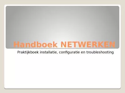 Handboek NETWERKEN Praktijkboek installatie, configuratie en