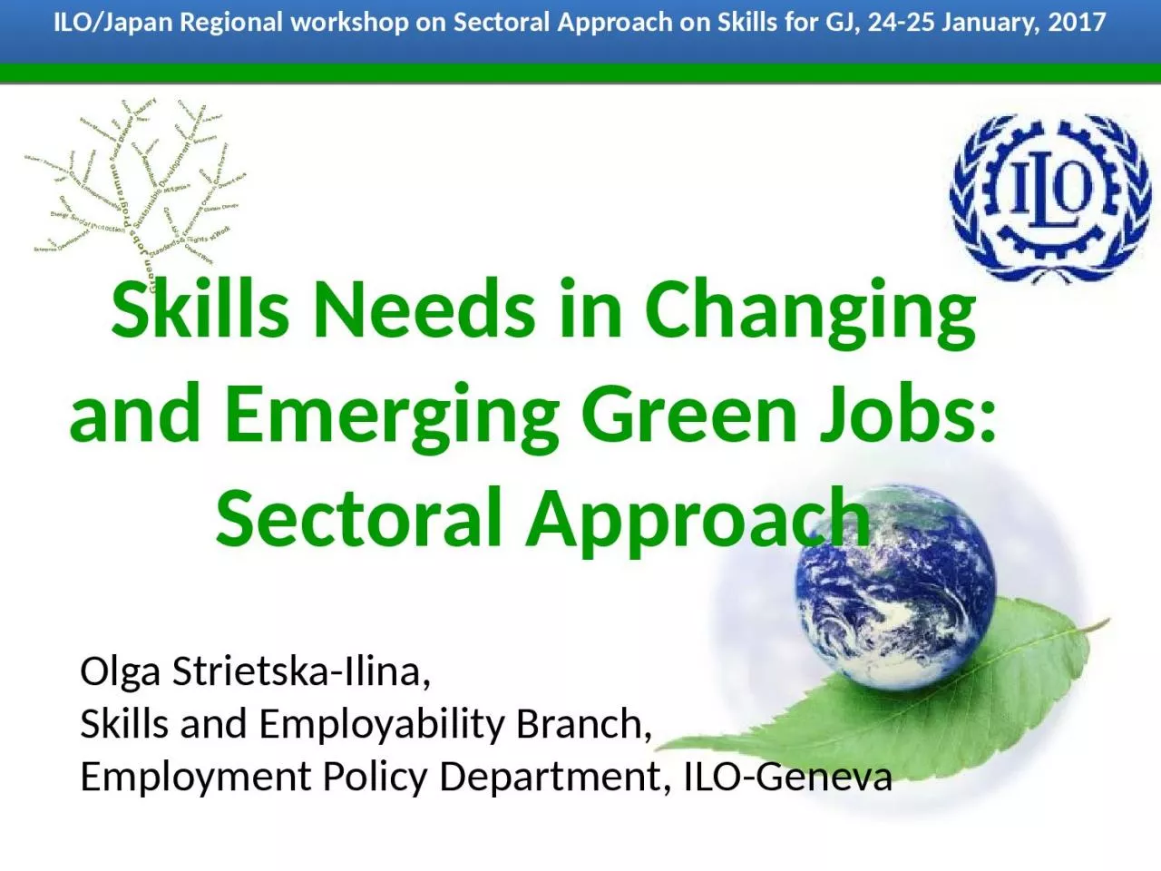 PPT-Skills Needs in Changing and Emerging Green Jobs: