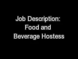 Job Description: Food and Beverage Hostess