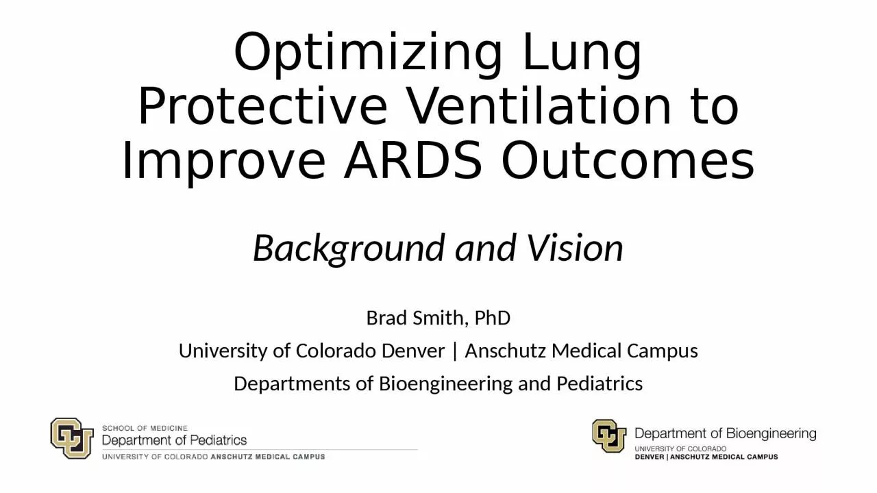 Optimizing Lung Protective Ventilation to Improve ARDS Outcomes