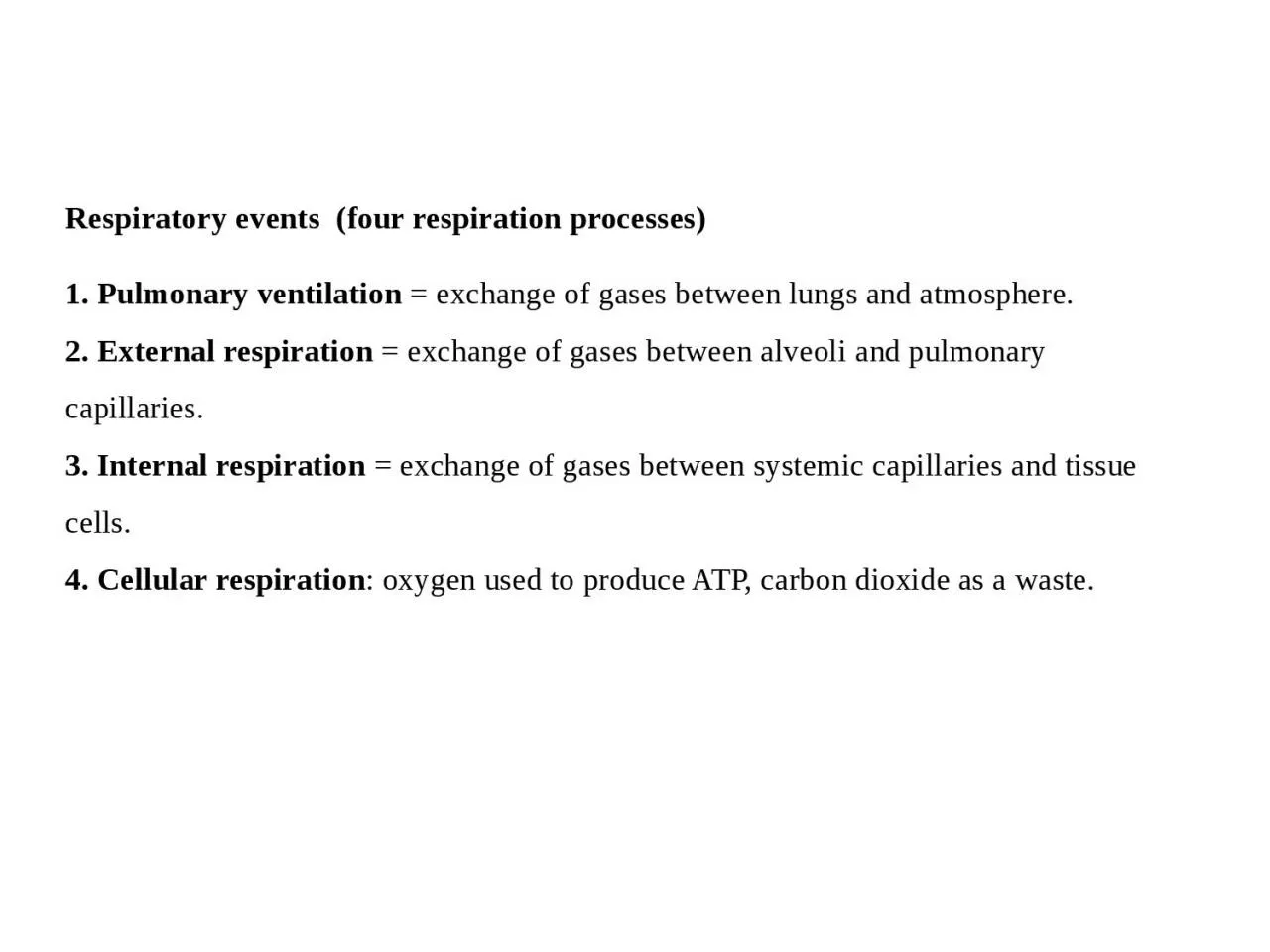 PPT-Respiratory events (four respiration processes)