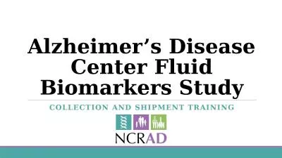 Alzheimer’s Disease Center Fluid Biomarkers Study