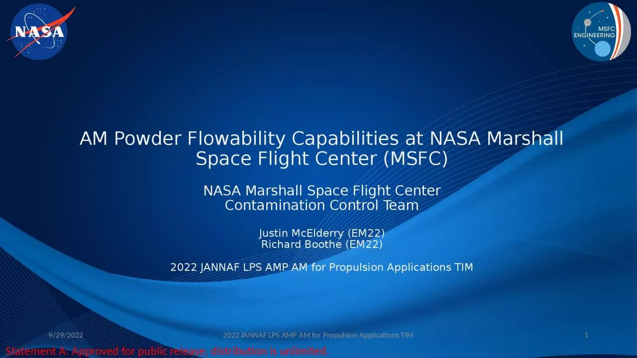 PPT-AM Powder Flowability Capabilities at NASA Marshall Space Flight Center (MSFC)