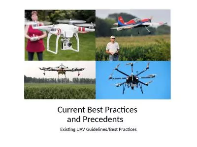 Current Best Practices  and Precedents