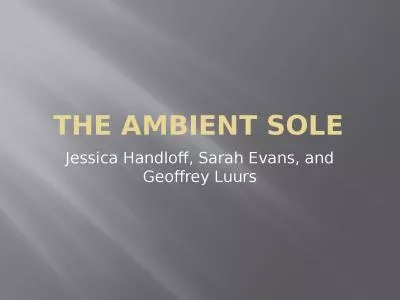 The Ambient Sole Jessica