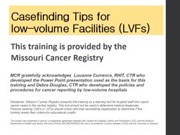Casefinding  Tips for  Low-volume Facilities (LVFs)