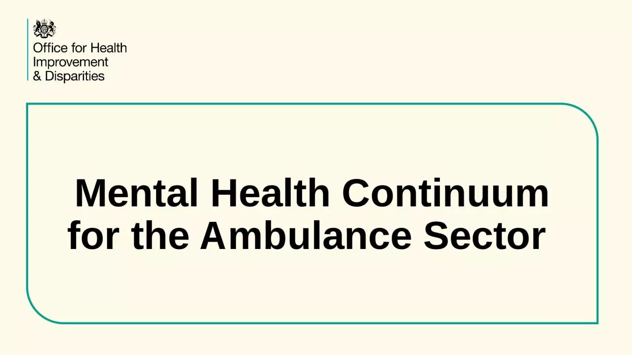 Mental Health Continuum for the Ambulance Sector