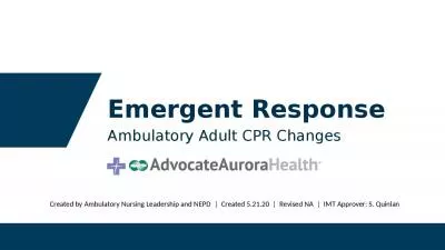Emergent Response Ambulatory Adult CPR Changes