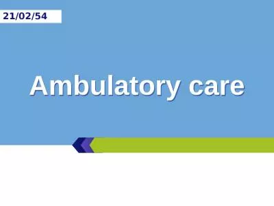 Ambulatory care 21/02/54