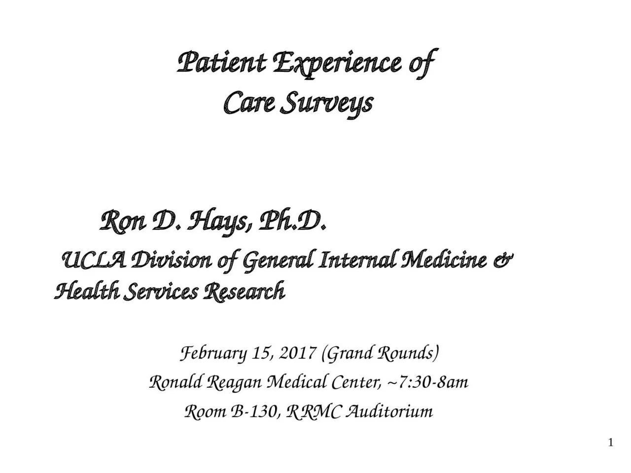 PPT-Patient Experience of Care Surveys