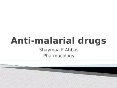 Anti-malarial drugs Shaymaa