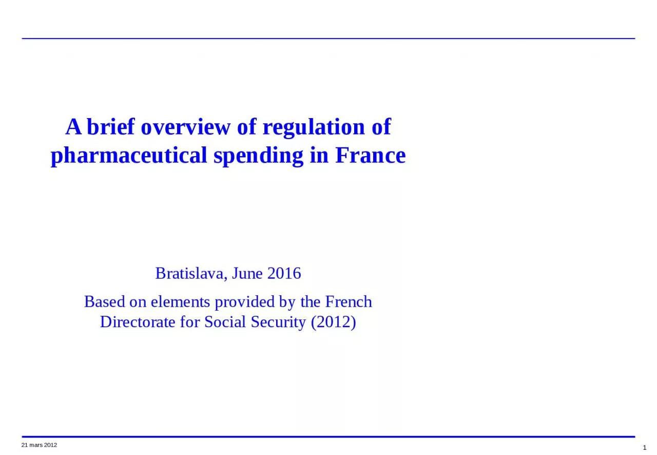 PPT-A brief overview of regulation of pharmaceutical spending in France