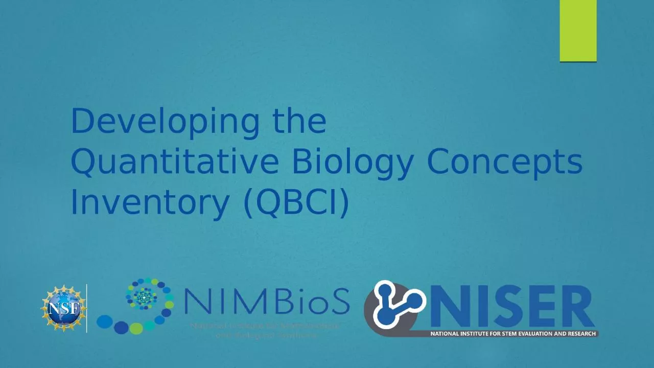 Developing the  Quantitative Biology Concepts Inventory (QBCI)