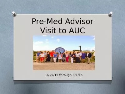 Pre-Med Advisor Visit to AUC