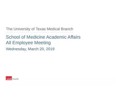 The University of Texas Medical Branch