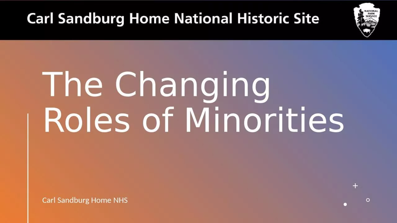 PPT-The Changing Roles of Minorities