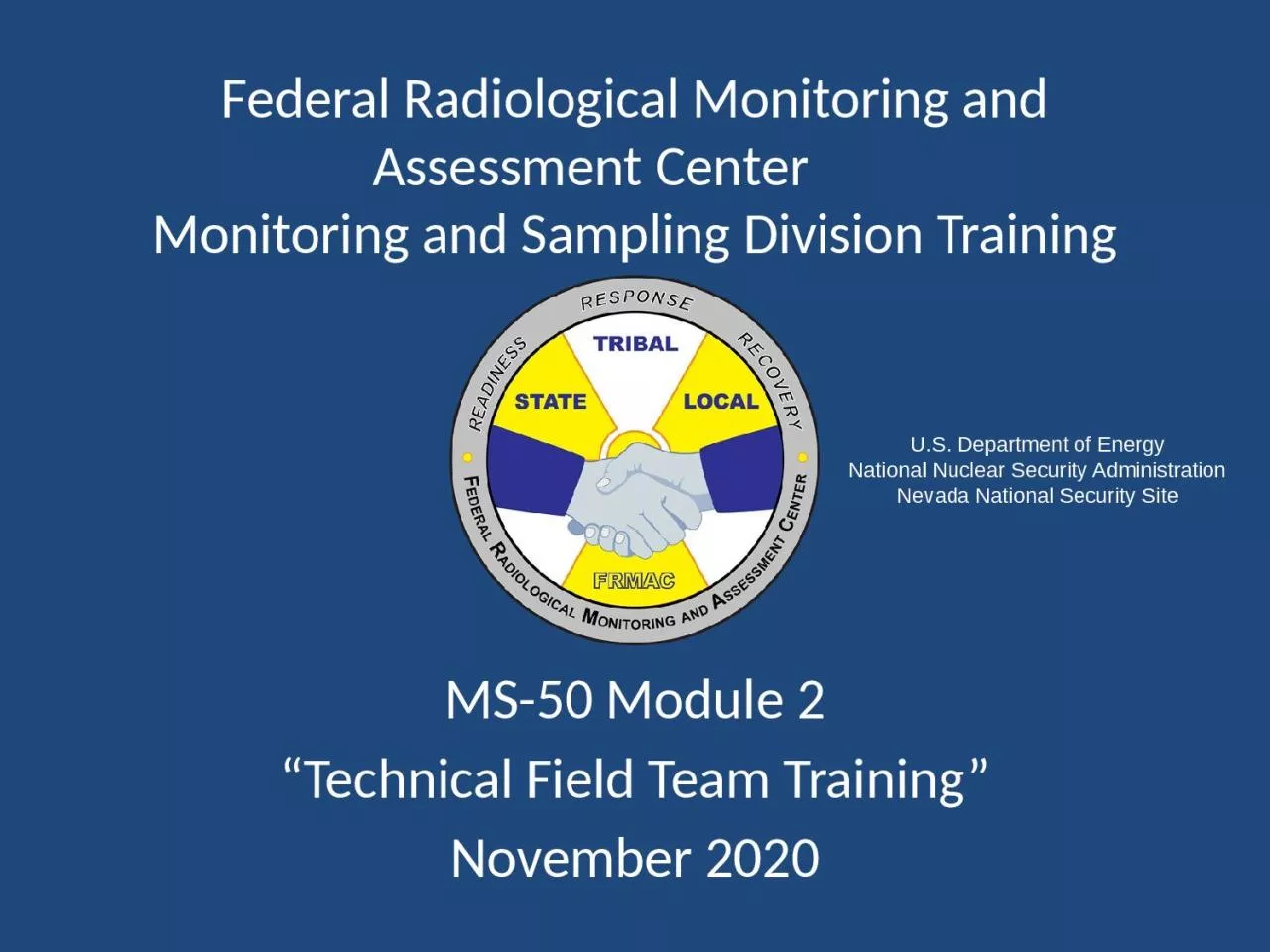 Federal Radiological Monitoring and Assessment Center