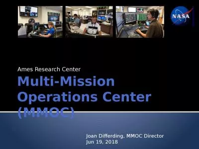 Multi-Mission Operations Center (MMOC)