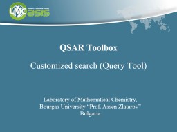QSAR Toolbox Customized search (Query Tool)