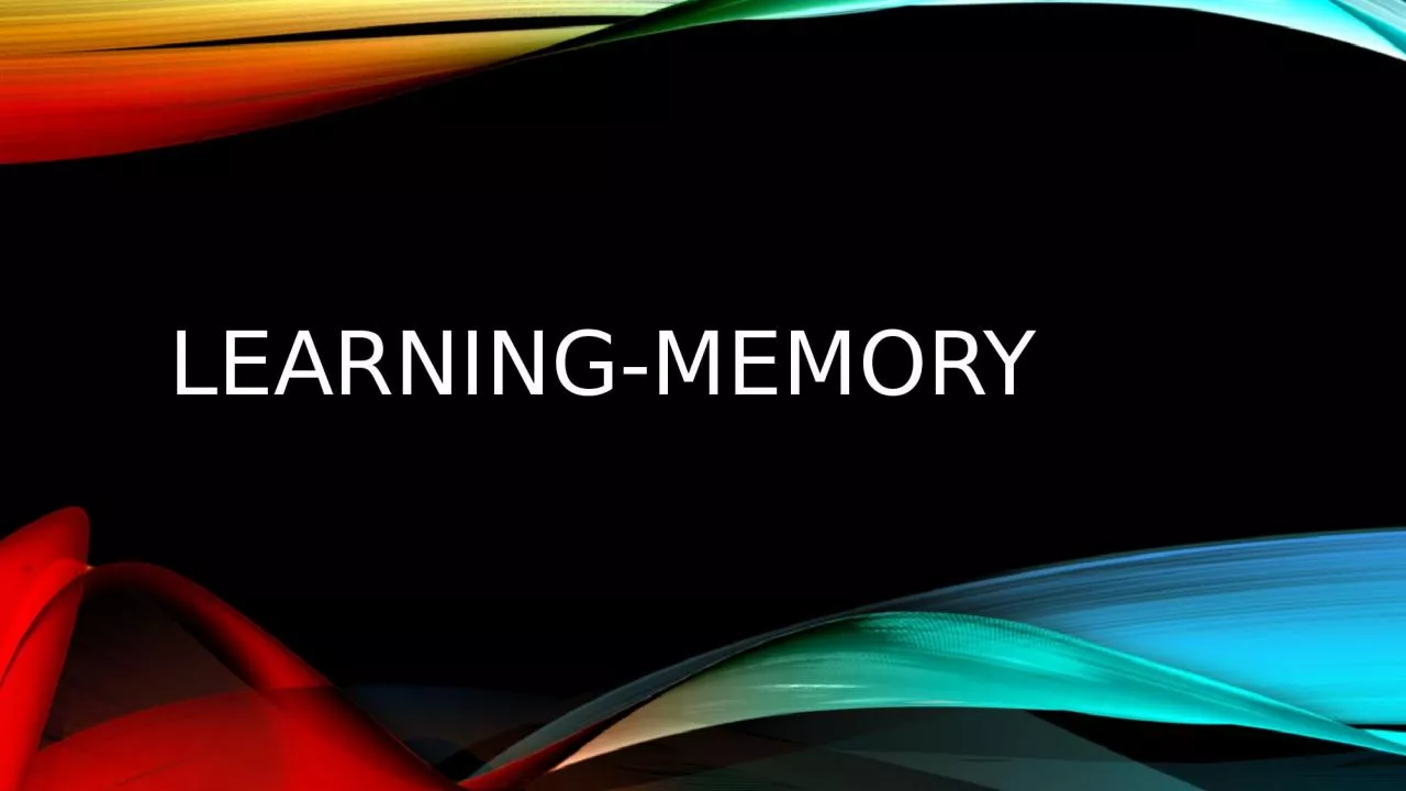 PPT-Learning-Memory Warm Up Which do you think is most impactful on how we learn and remember