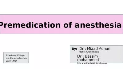 Premedication  of  anesthesia