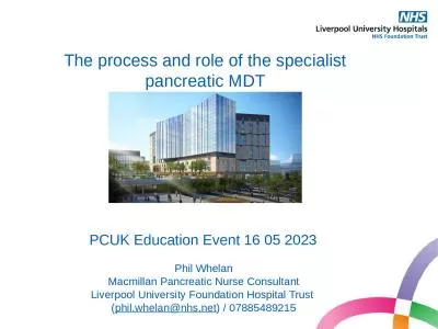 The process and role of the specialist pancreatic MDT