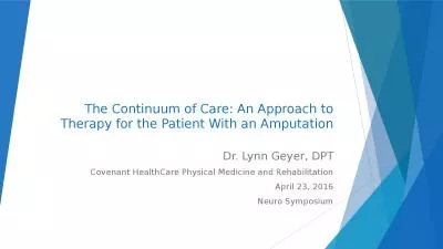 The Continuum of  Care: An Approach to Therapy for