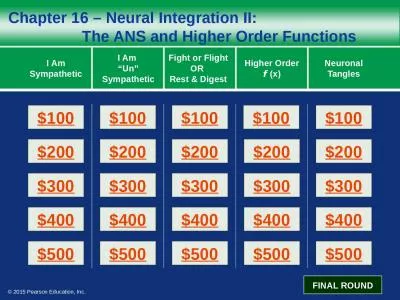 Chapter 16 – Neural Integration II:                                          The ANS