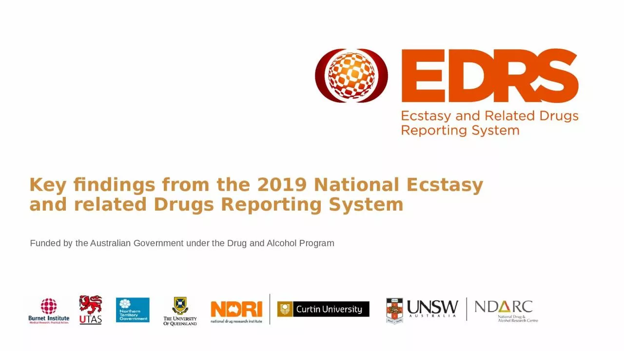 PPT-Key findings from the 2019 National Ecstasy and related Drugs Reporting System