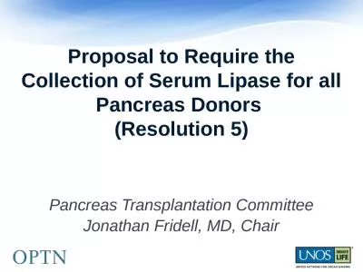 Proposal to Require the Collection of Serum Lipase for all Pancreas Donors