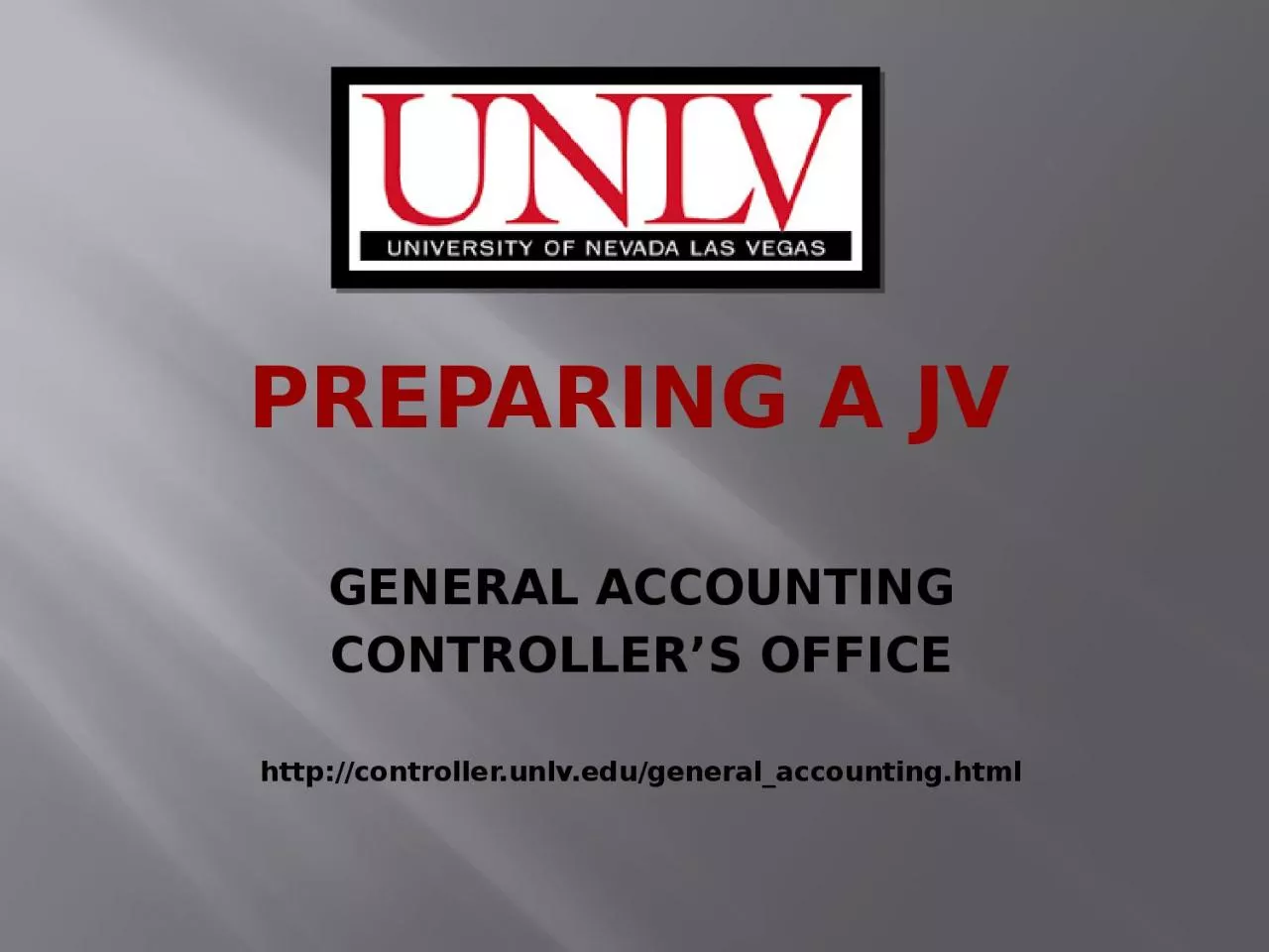 Preparing a JV GENERAL ACCOUNTING