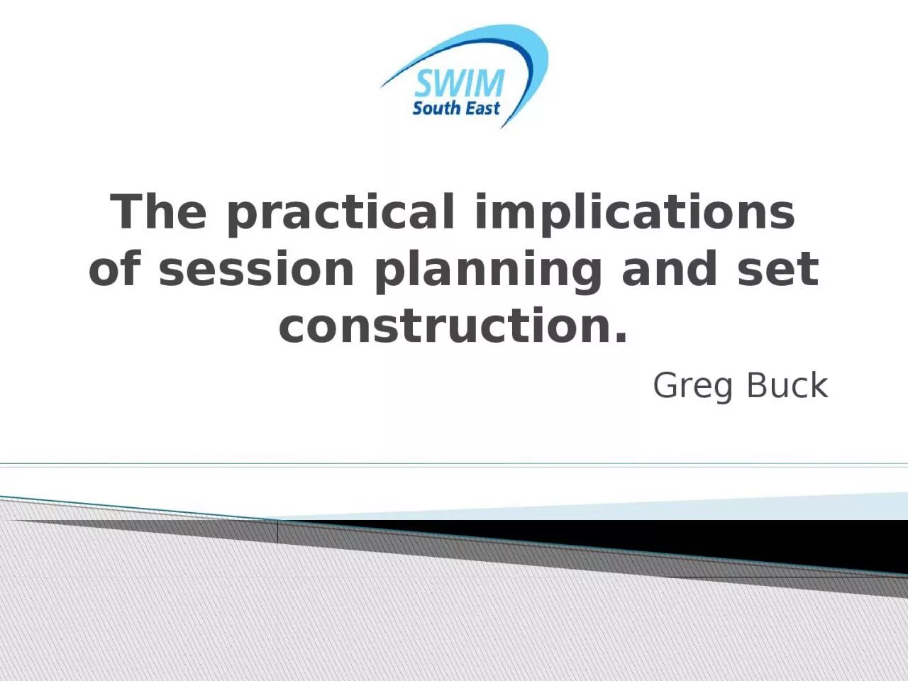 PPT-The practical implications of session planning and set construction.