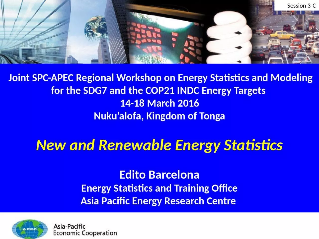 　  Joint SPC-APEC  Regional Workshop on Energy Statistics and Modeling for the SDG7
