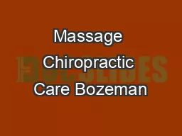 Massage Chiropractic Care Bozeman