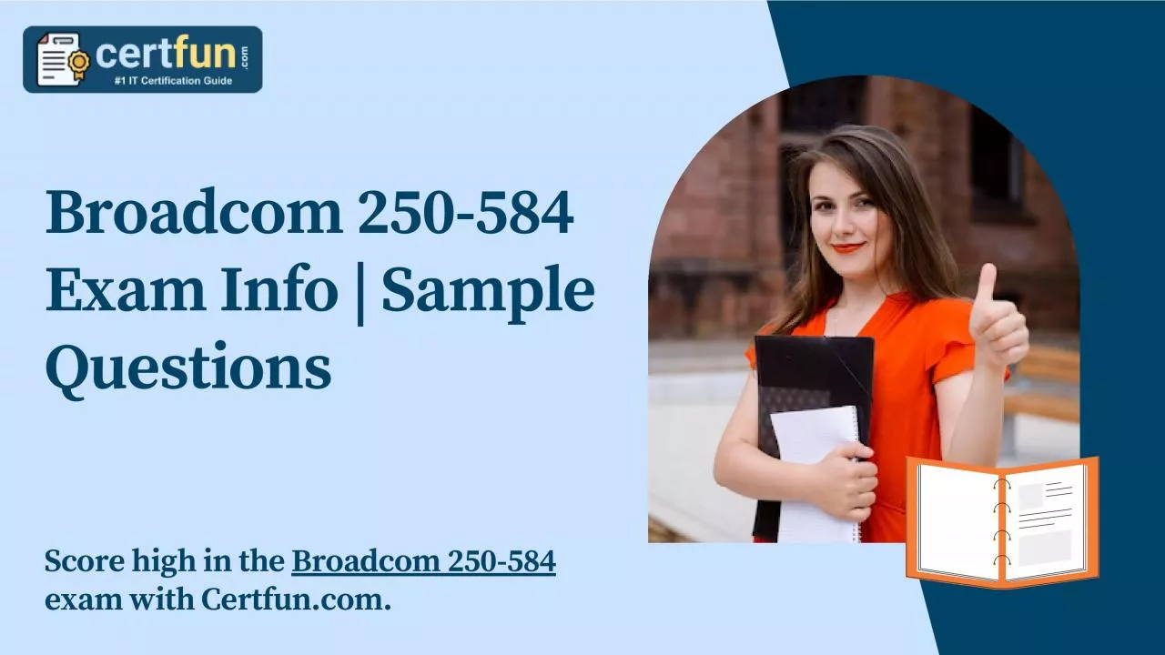 PDF-Broadcom 250-584 Exam Info | Sample Questions