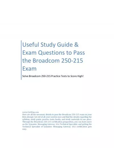 Useful Study Guide & Exam Questions to Pass the Broadcom 250-215 Exam