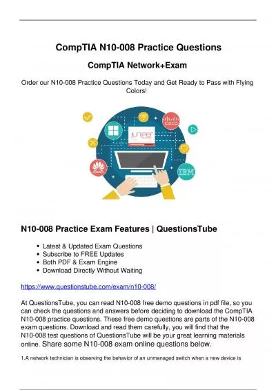 Start Preparation with QuestionsTube CompTIA N10-008 Exam Questions
