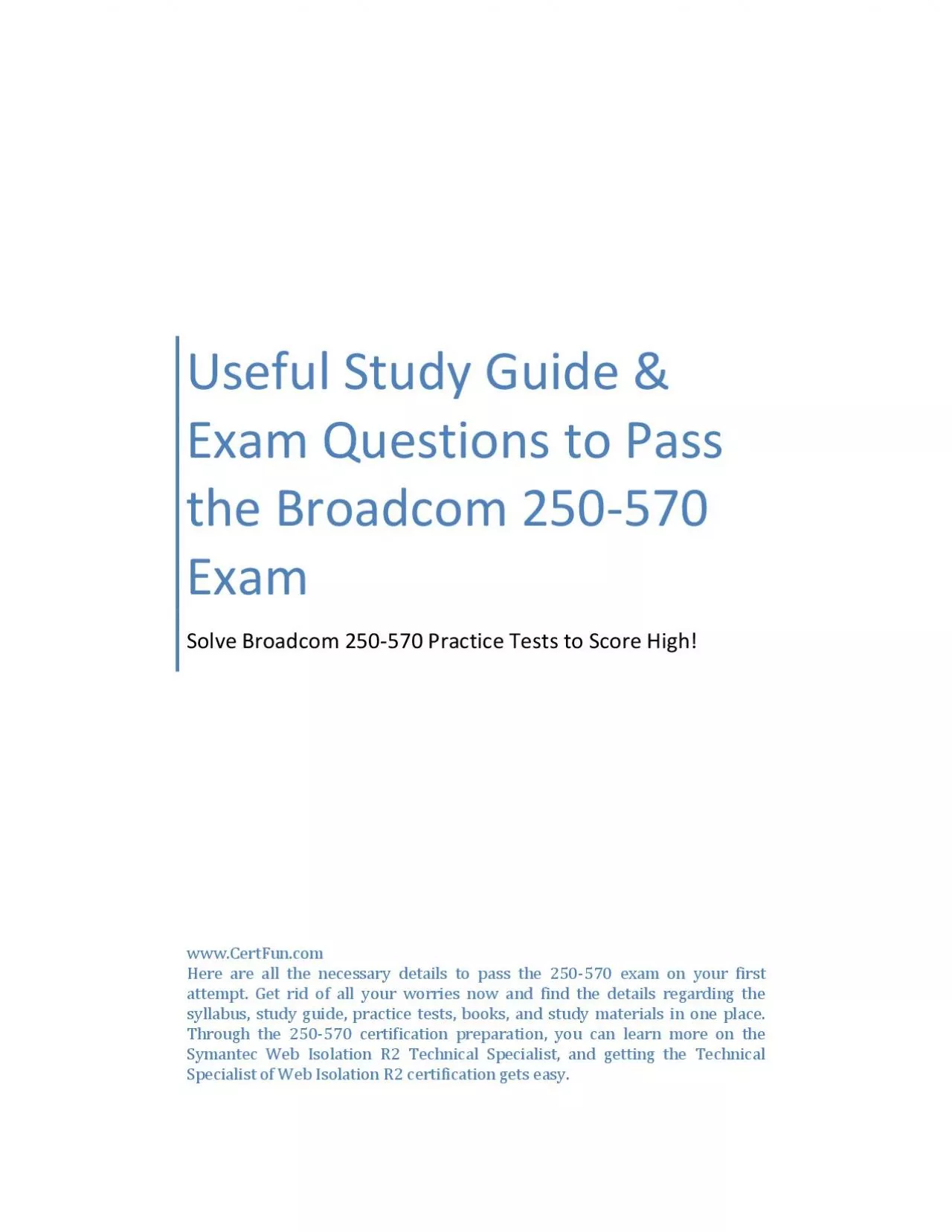 PDF-Useful Study Guide & Exam Questions to Pass the Broadcom 250-570 Exam