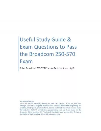 Useful Study Guide & Exam Questions to Pass the Broadcom 250-570 Exam