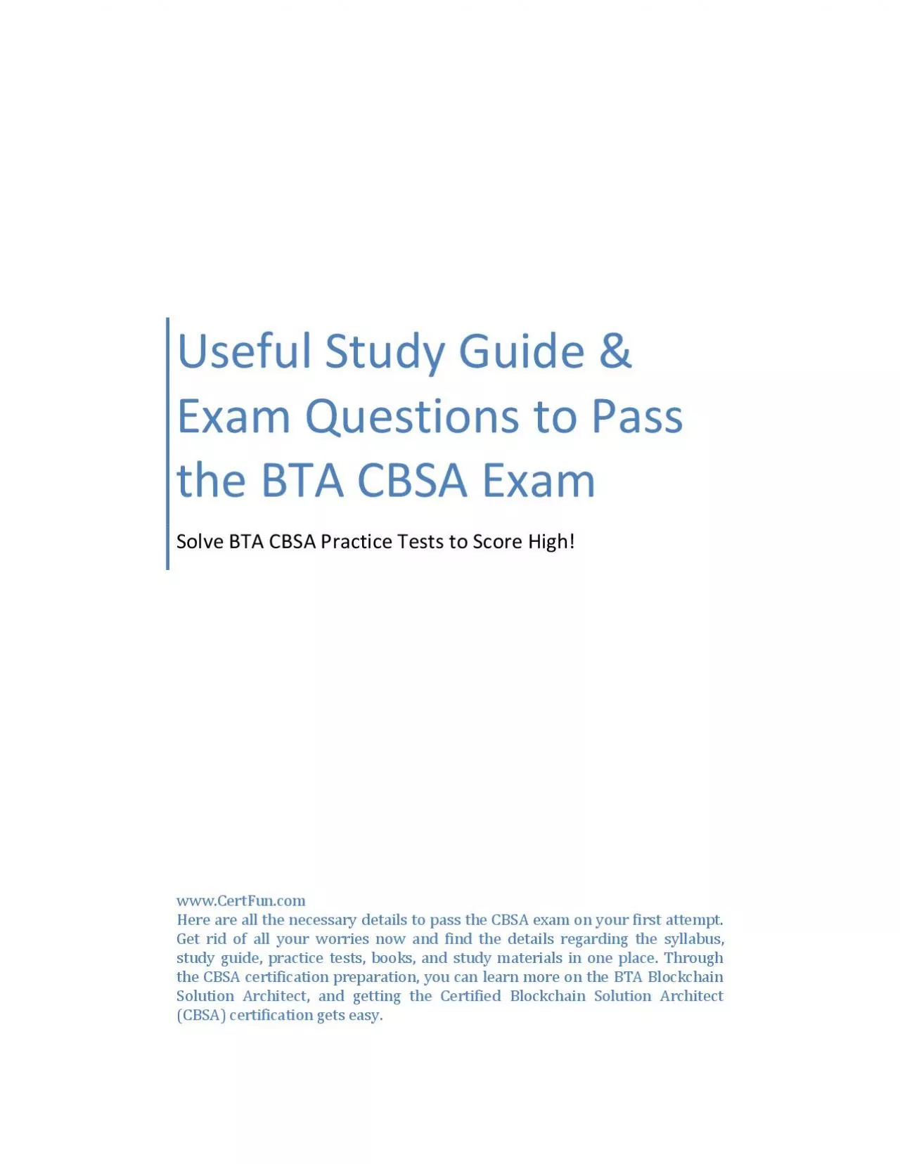 Useful Study Guide & Exam Questions to Pass the BTA CBSA Exam