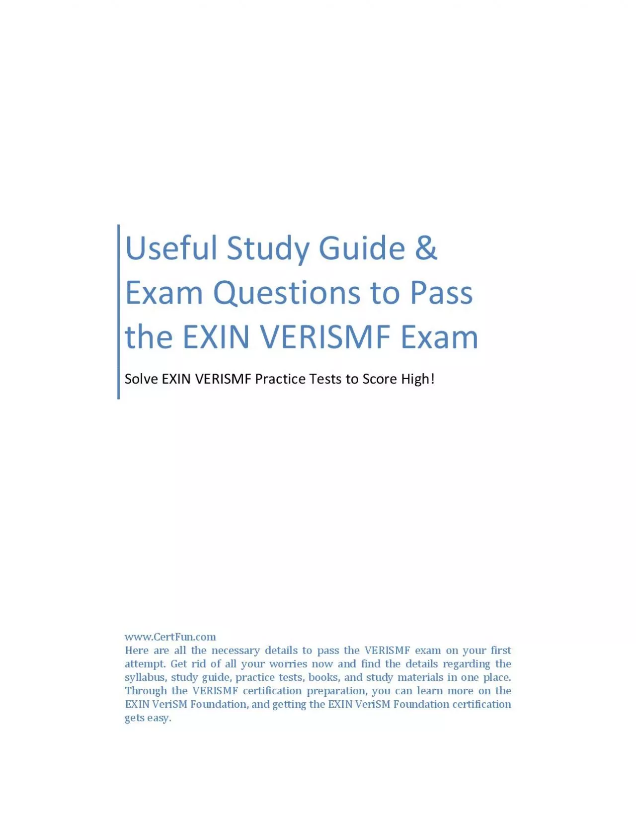 PDF-Useful Study Guide & Exam Questions to Pass the EXIN VERISMF Exam