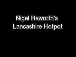 Nigel Haworth’s Lancashire Hotpot